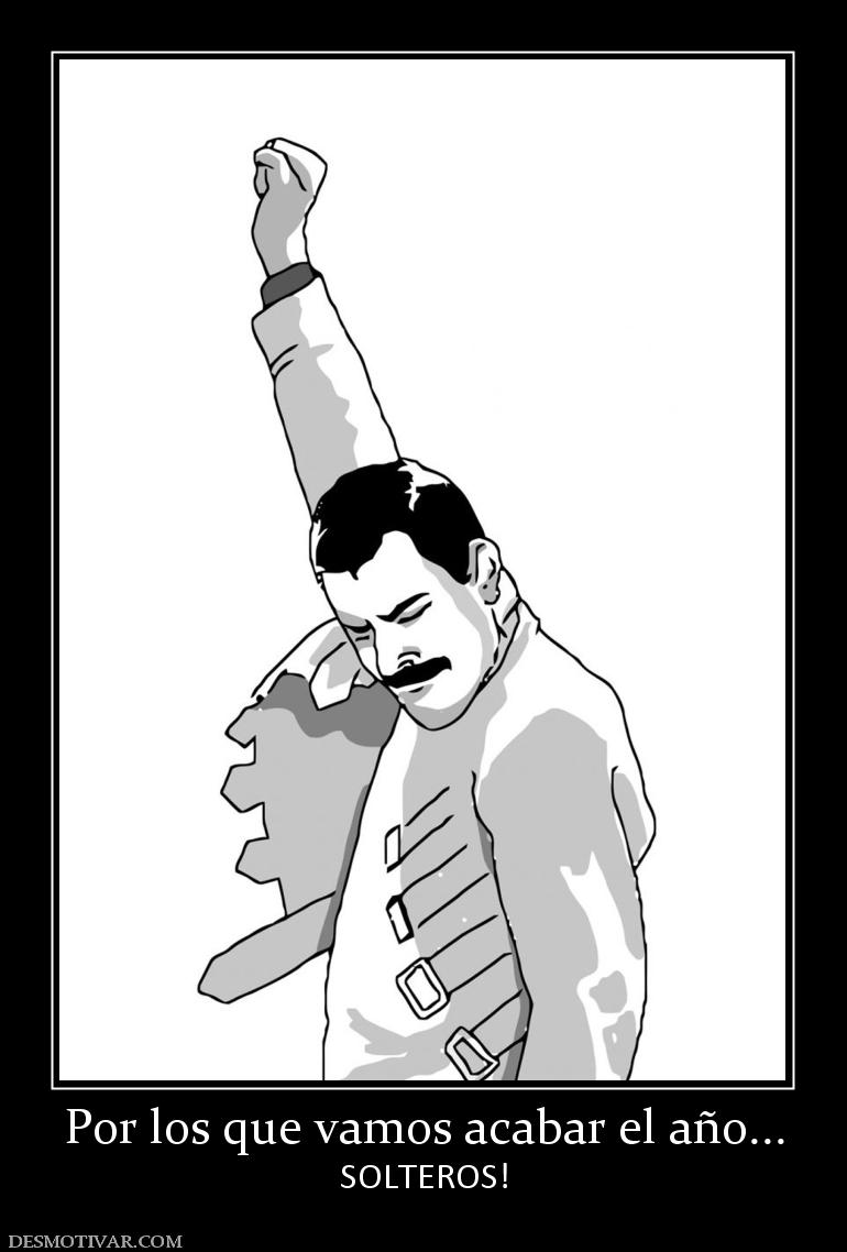 Por los que vamos acabar el año... SOLTEROS!