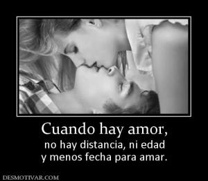 Cuando hay amor, no hay distancia, ni edad y menos fecha para amar.
