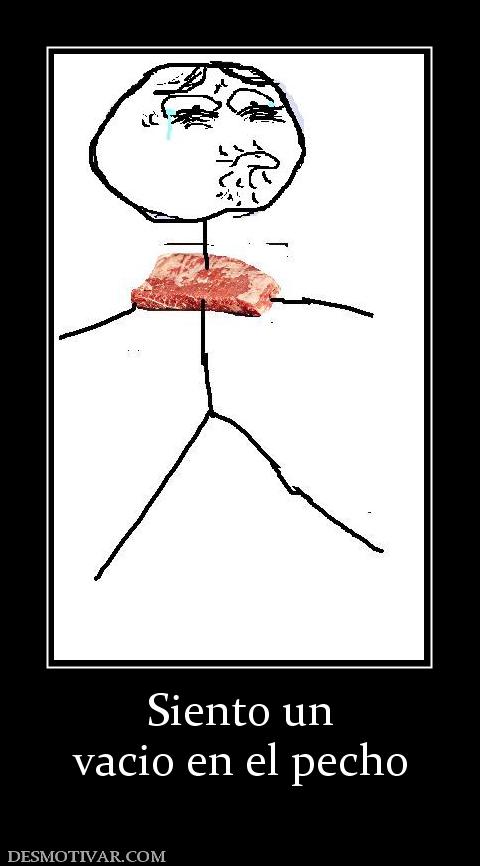 Siento un vacio en el pecho