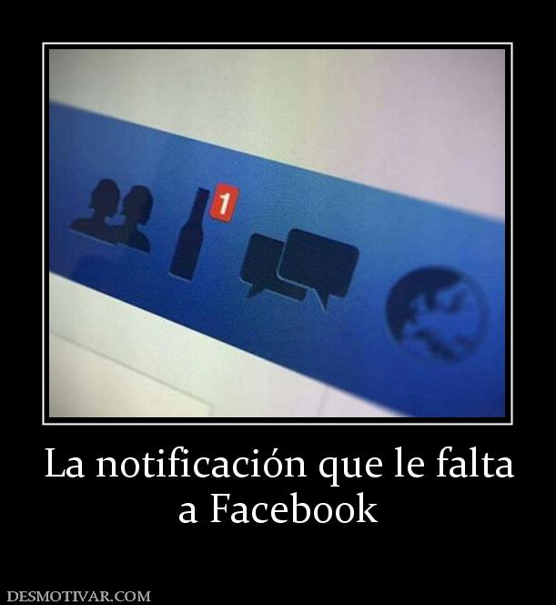 La notificación que le falta a Facebook