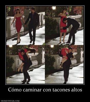 Cómo caminar con tacones altos