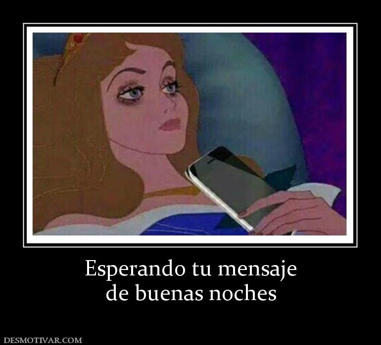 Esperando tu mensaje de buenas noches