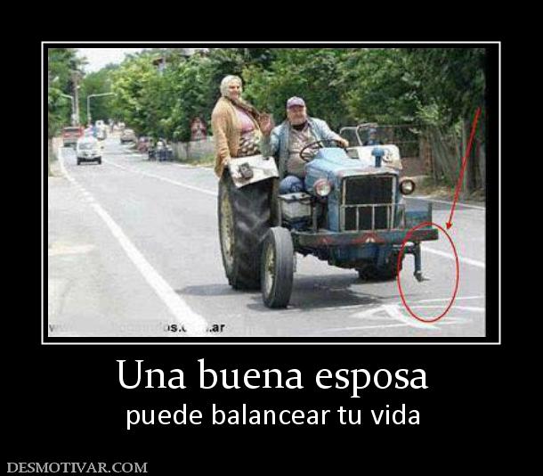 Una buena esposa puede balancear tu vida