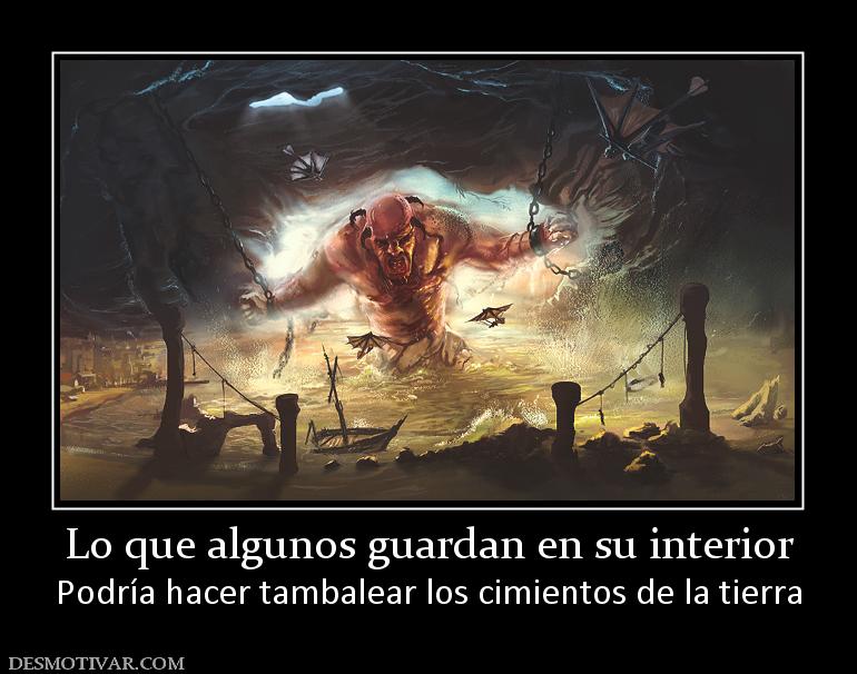 Lo que algunos guardan en su interior Podría hacer tambalear los cimientos de la tierra