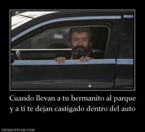 Cuando llevan a tu hermanito al parque y a ti te dejan castigado dentro del auto