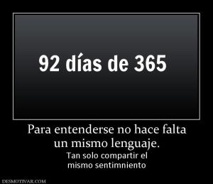 Para entenderse no hace falta un mismo lenguaje. Tan solo compartir el mismo sentimniento