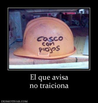 El que avisa no traiciona
