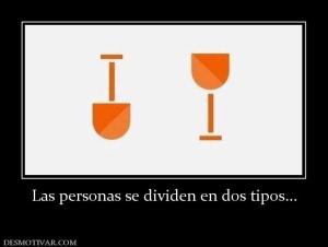 Las personas se dividen en dos tipos..