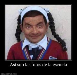 Así son las fotos de la escuela