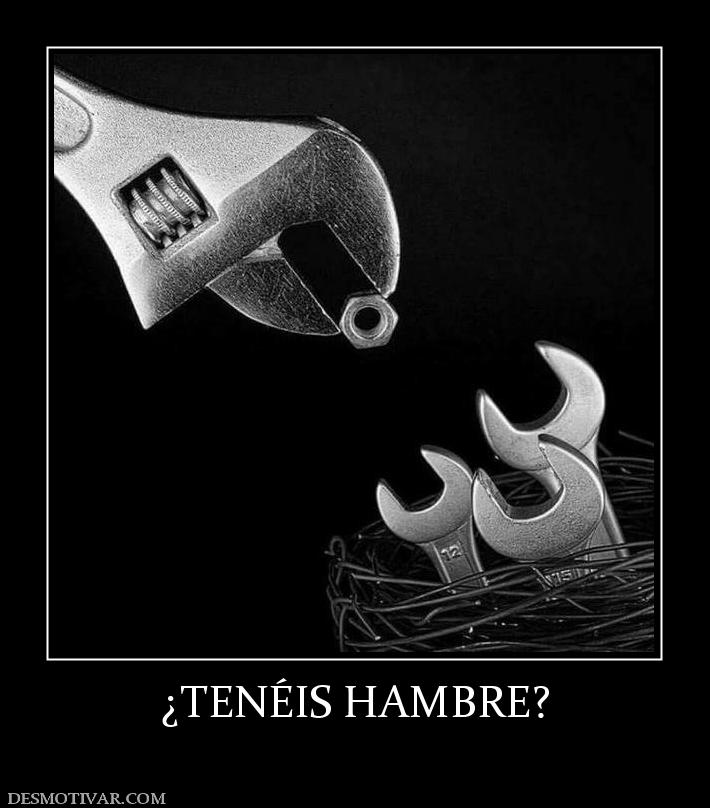 ¿TENÉIS HAMBRE?