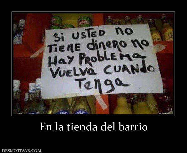 En la tienda del barrio