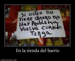 En la tienda del barrio