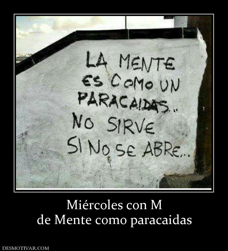 Miércoles con M de Mente como paracaidas