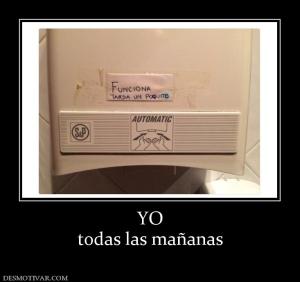 YO todas las mañanas