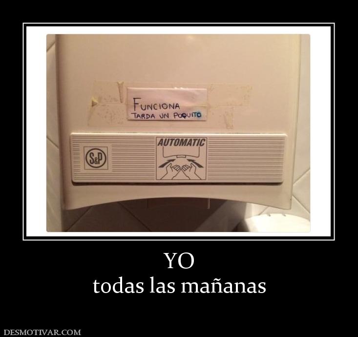YO todas las mañanas