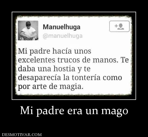 Mi padre era un mago