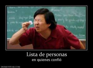 Lista de personas en quienes confió