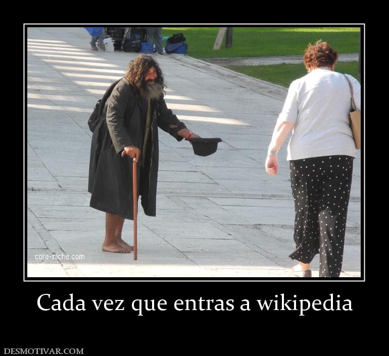 Cada vez que entras a wikipedia