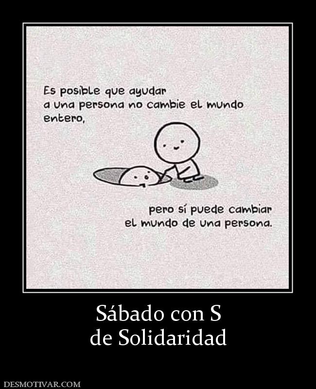 Sábado con S de Solidaridad