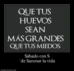 Sábado con S ´de Sazonar la vida