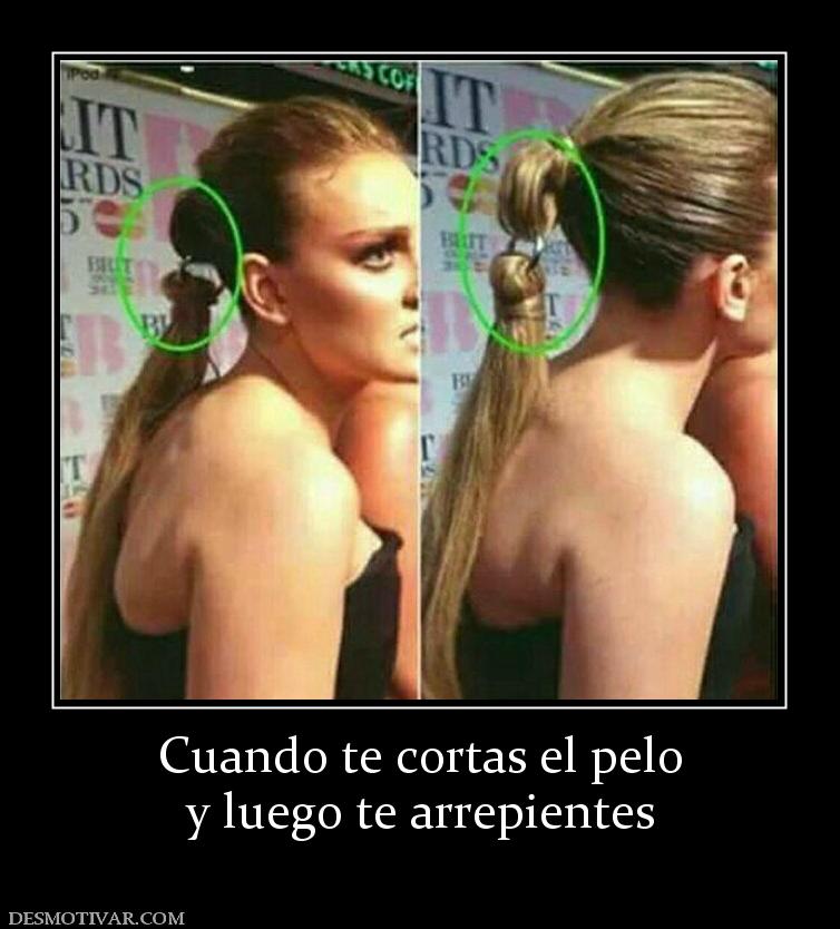Cuando te cortas el pelo y luego te arrepientes