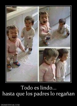 Todo es lindo... hasta que los padres lo regañan