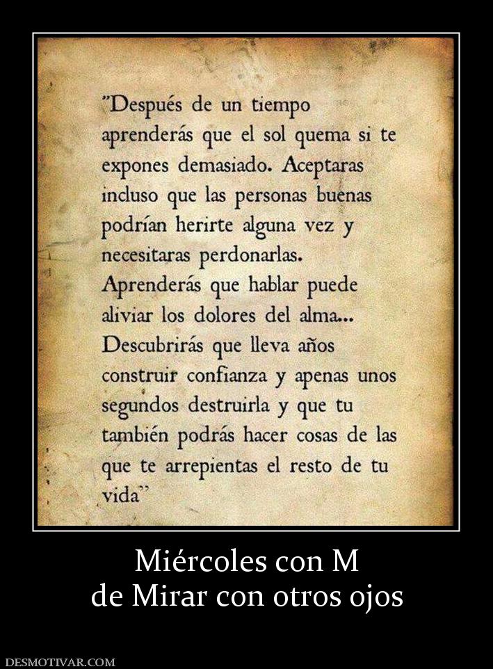 Miércoles con M de Mirar con otros ojos