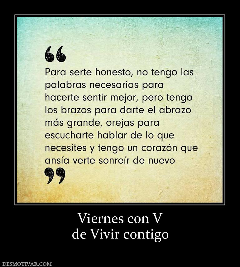 Viernes con V de Vivir contigo