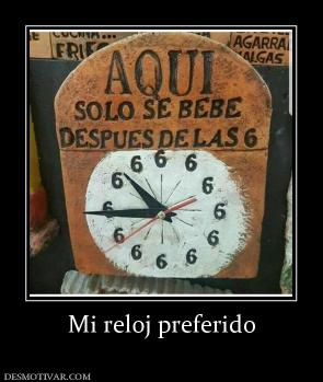 Mi reloj preferido