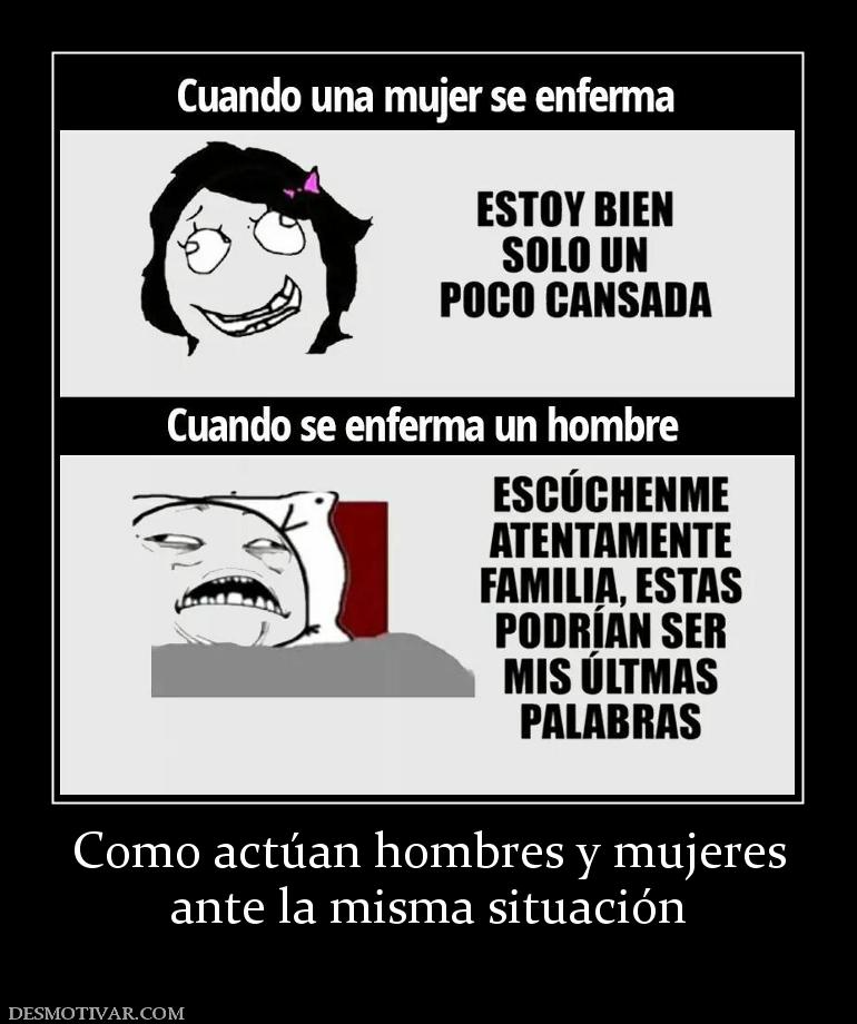 Como actúan hombres y mujeres ante la misma situación