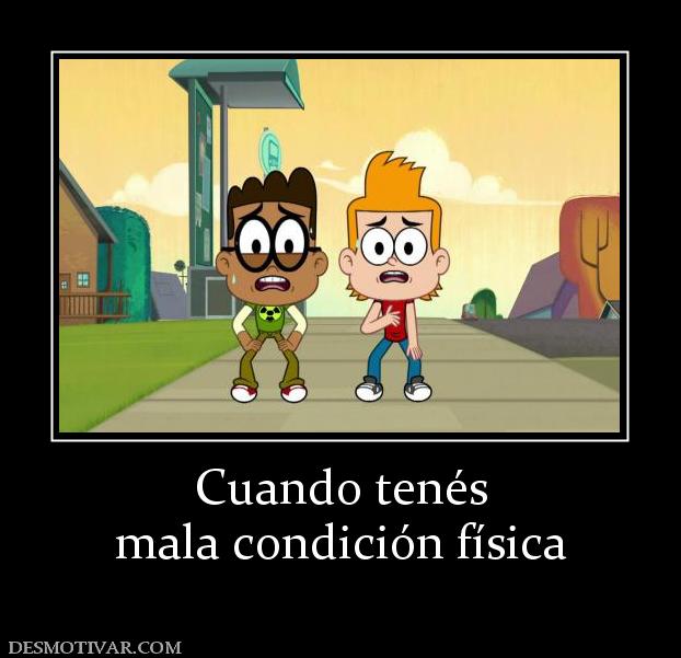 Cuando tenés mala condición física