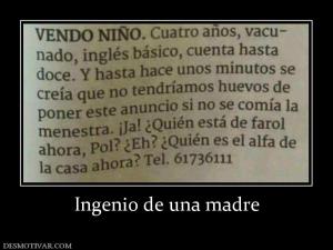 Ingenio de una madre