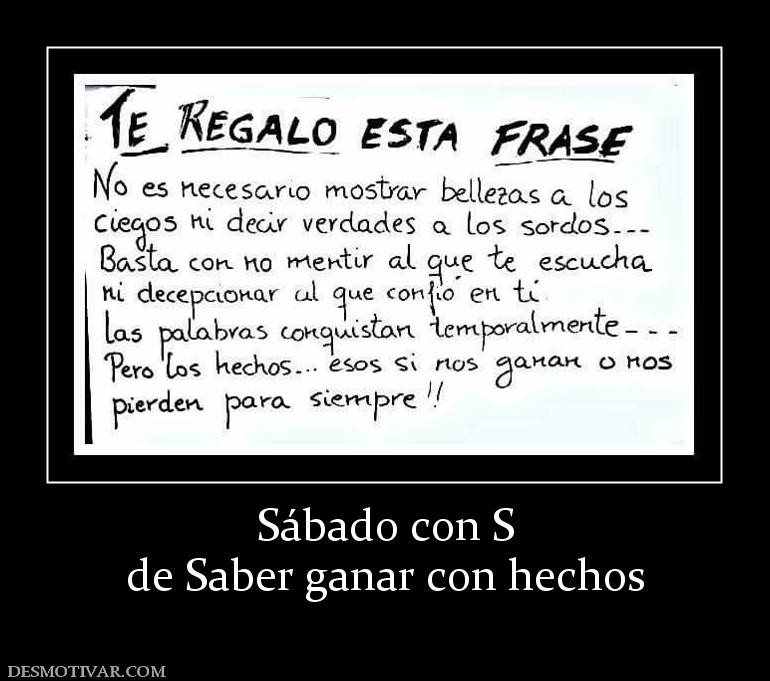 Sábado con S de Saber ganar con hechos