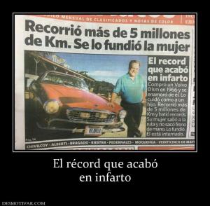 El récord que acabó en infarto