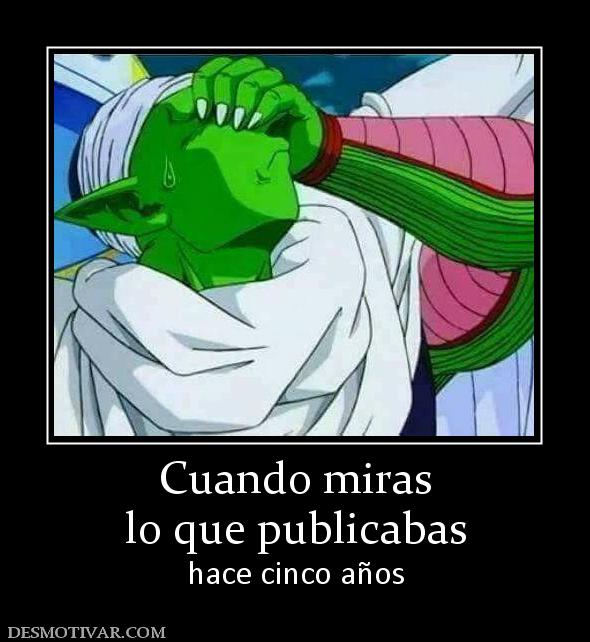 Cuando miras lo que publicabas hace cinco años