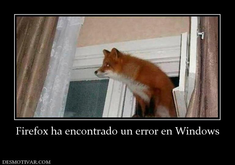 Firefox ha encontrado un error en Wind