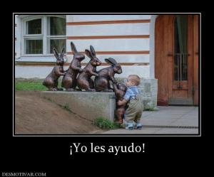 ¡Yo les ayudo!