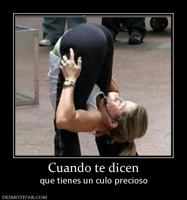 Cuando te dicen que tienes un culo precioso