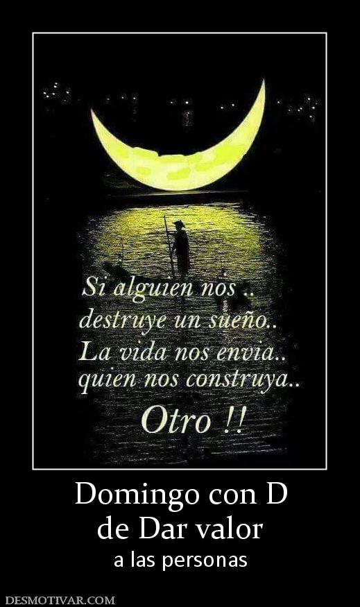 Domingo con D de Dar valor  a las personas
