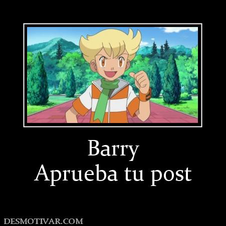Barry Aprueba tu post