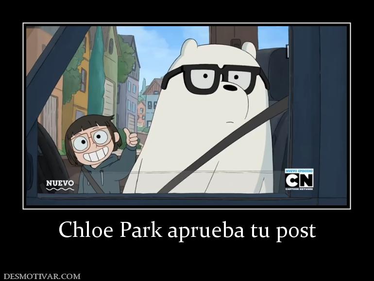 Chloe Park aprueba tu post