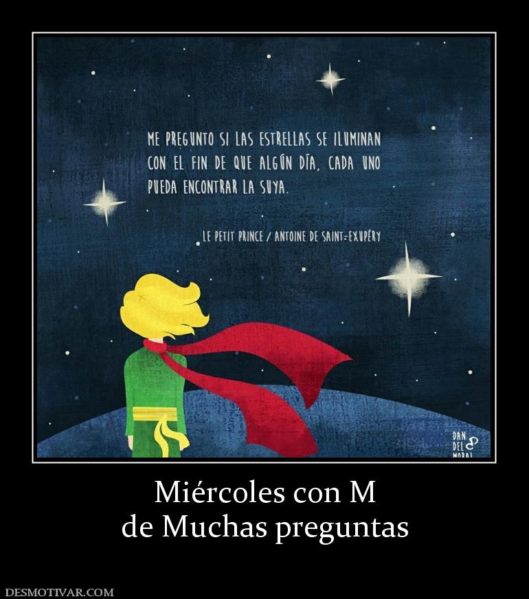 Miércoles con M de Muchas preguntas
