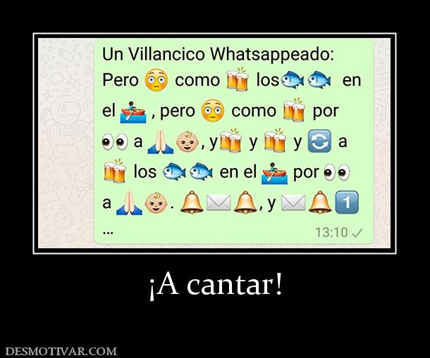 ¡A cantar!