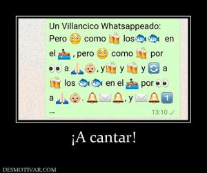¡A cantar!