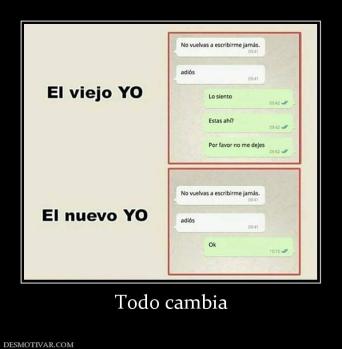 Todo cambia