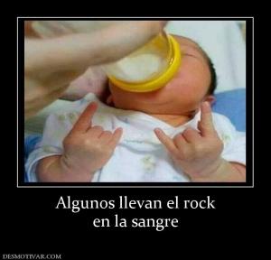 Algunos llevan el rock en la sangre