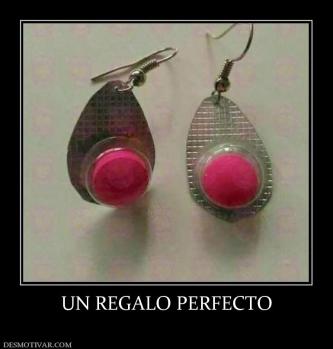 UN REGALO PERFECTO