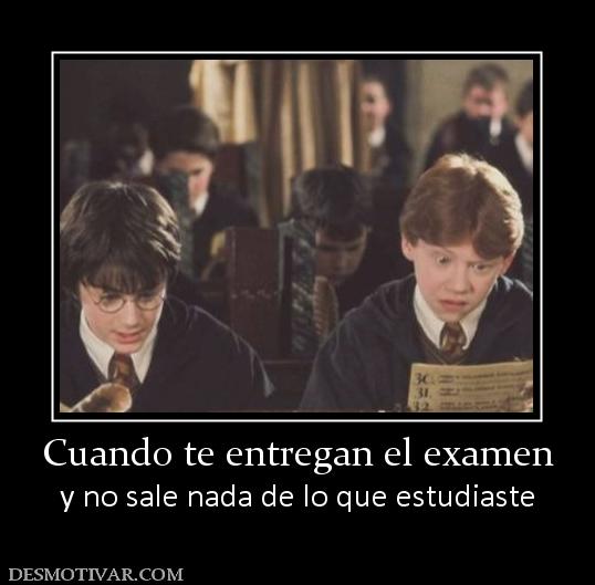 Cuando te entregan el examen y no sale nada de lo que estudiaste