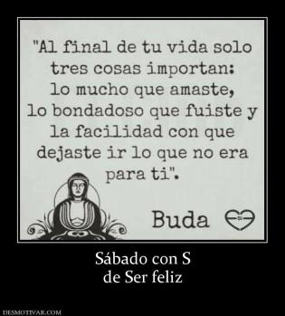 Sábado con S de Ser feliz