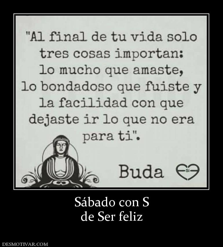 Sábado con S de Ser feliz